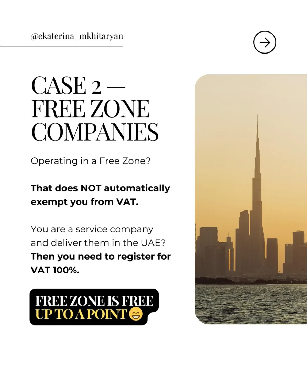 Portrait graphic with text noting that free zone businesses delivering services in the UAE may still need VAT registration Portrait graphic with text noting that free zone businesses delivering services in the UAE may still need VAT registration